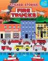 Fire Trucks (Sticker Stories)