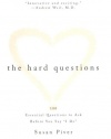 The Hard Questions: 100 Essential Questions to Ask Before You Say I Do