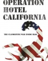 Operation Hotel California: The Clandestine War Inside Iraq