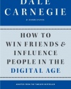 How to Win Friends and Influence People in the Digital Age