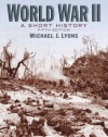 World War II: A Short History (5th Edition)