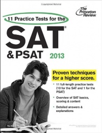 11 Practice Tests for the SAT and PSAT, 2013 Edition (College Test Preparation)