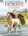 Wonderful World of Horses Coloring Book (Dover Nature Coloring Book)