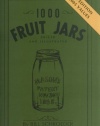 1000 Fruit Jars: Priced and Illustrated