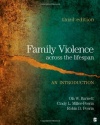 Family Violence Across the Lifespan: An Introduction