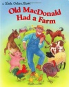 Old MacDonald Has a Farm (Little Golden Book)