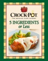 Crock-Pot 5 Ingredients or Less Cookbook