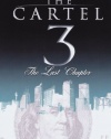 Cartel 3: The Last Chapter