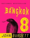 Bangkok 8: A Novel