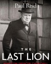 The Last Lion: Winston Spencer Churchill: Defender of the Realm, 1940-1965