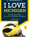 I Love Michigan / I Hate Ohio State (I Love/I Hate)