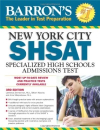 Barron's New York City SHSAT, 3rd Edition: Specialized High Schools Admissions Test (Barron's Shsat)