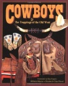 Cowboys & the Trappings of the Old West