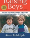 Raising Boys: Why Boys Are Different - and How to Help Them Become Happy and Well-Balanced Men