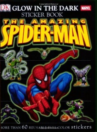 Ultimate Sticker Book: Glow-in-the-Dark: Spider-Man (Ultimate Sticker Books)