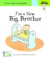 Now I'm Growing! I'm a New Big Brother - Little Steps for Big Kids