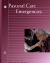 Pastoral Care Emergencies (Creative Pastoral Care and Counseling)