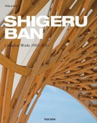 Shigeru Ban: Complete Works 1985-2010