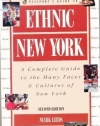 Ethnic New York: A Complete Guide to the Many Faces & Cultures of New York, 2nd Edition  (Passport books)