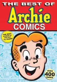 The Best of Archie Comics (Archie and Friends All-Stars)