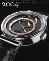 Wristwatch Annual 2004: The Catalog of Producers, Models, and Specifications