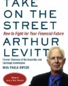 Take on the Street: How to Fight for Your Financial Future