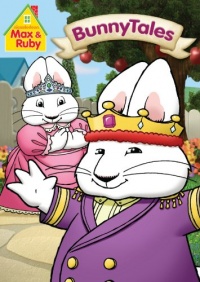 Max & Ruby: Bunny Tales