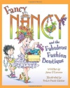 Fancy Nancy and the Fabulous Fashion Boutique