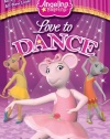 Angelina Ballerina: Love to Dance