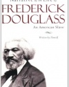 Narrative of the Life of Frederick Douglass (Signet Classics)