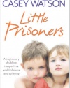 Little Prisoners: A tragic story of siblings trapped in a world of abuse and suffering