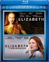 Elizabeth Double Feature (Elizabeth / Elizabeth: The Golden Age) [Blu-ray]