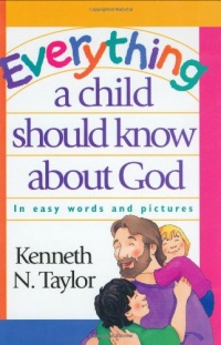 Everything a Child Should Know about God