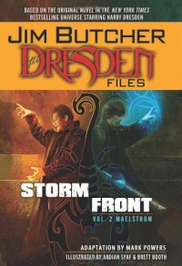 Jim Butcher's The Dresden Files: Storm Front Volume 2 - Maelstrom HC (Jim Butcher's Dresden Files)