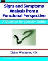 Signs and Symptoms Analysis from a Functional Perspective- 2nd Edition