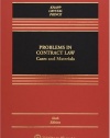 Problems in Contract Law: Cases and Materials