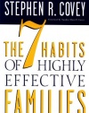 The 7 Habits of Highly Effective Families