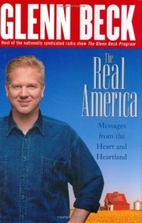 The Real America: Messages From The Heart and Heartland