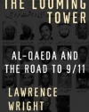 The Looming Tower: Al-Qaeda and the Road to 9/11