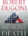 Wrongful Death: A Novel