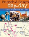 Frommer's Brussels and Bruges Day By Day (Frommer's Day by Day - Pocket)