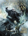 The Curious Case of the Clockwork Man: (Burton & Swinburne In)