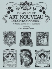 Treasury of Art Nouveau Design & Ornament (Dover Pictorial Archive)