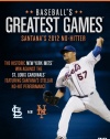 Baseball Greatest Games: Santanas 2012 No-hitter