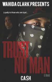 Trust No Man (Wahida Clark Presents Publishing)