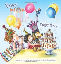 Fancy Nancy: Puppy Party