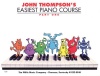 John Thompson's Easiest Piano Course Part 1