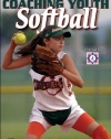 Coaching Youth Softball, Fourth Edition