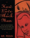 How to Love a Black Man