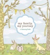 My Family, My Journey: A Baby Book for Adoptive Families